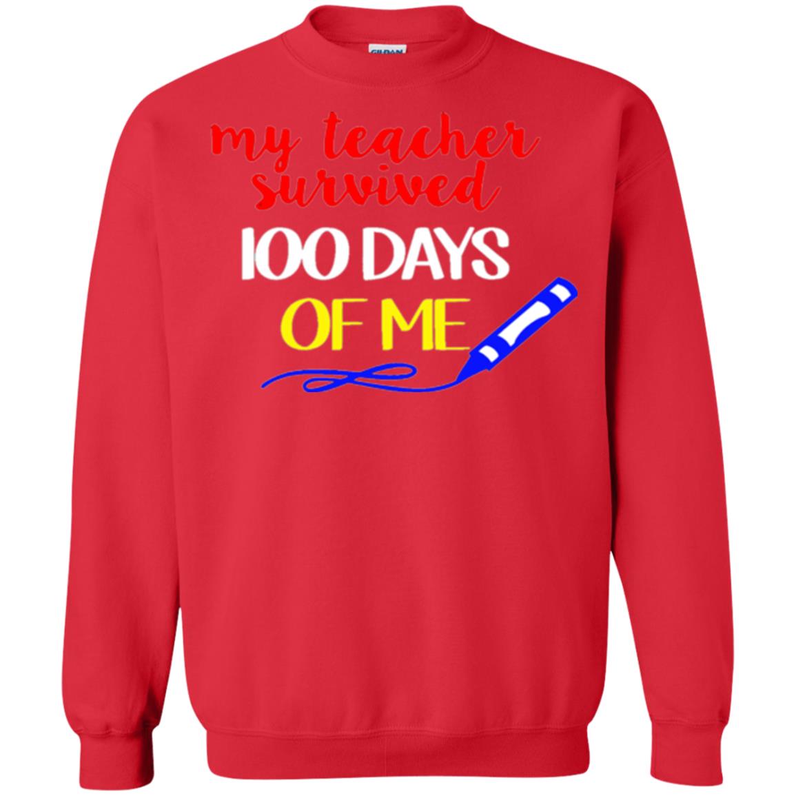 Student T-shirt My Teacher Survived 100 Days Of Me Red