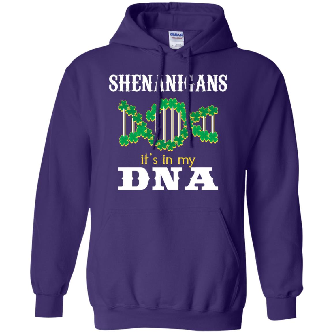 Shenanigans Its In My Dna Irish Irelands Irishman Shirt Purple