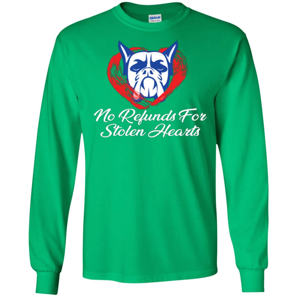 Dog Lover T-shirt No Refunds For Stolen Hearts Irish Green