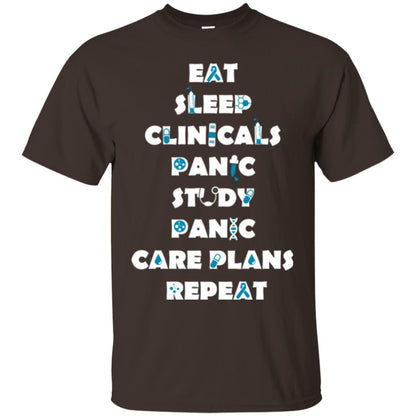 Nurse Student T-shirt Eat Sleep Clinicals Panic Study Panic Care Plans Repeat Dark Chocolate
