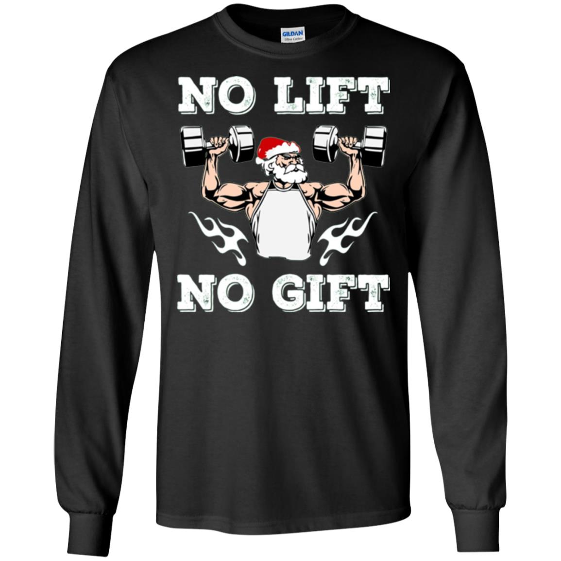 Christmas T-shirt No Lift No Gift Black