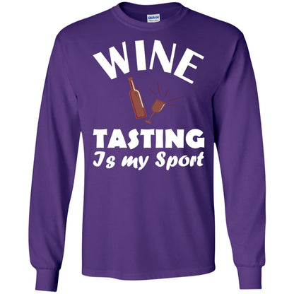 Wine Tasting Is My Sport Wine Lover Shirt Purple