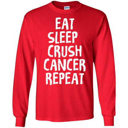 Eat Sleep Crush Cancer Repeat Fight Strength T-shirt Red