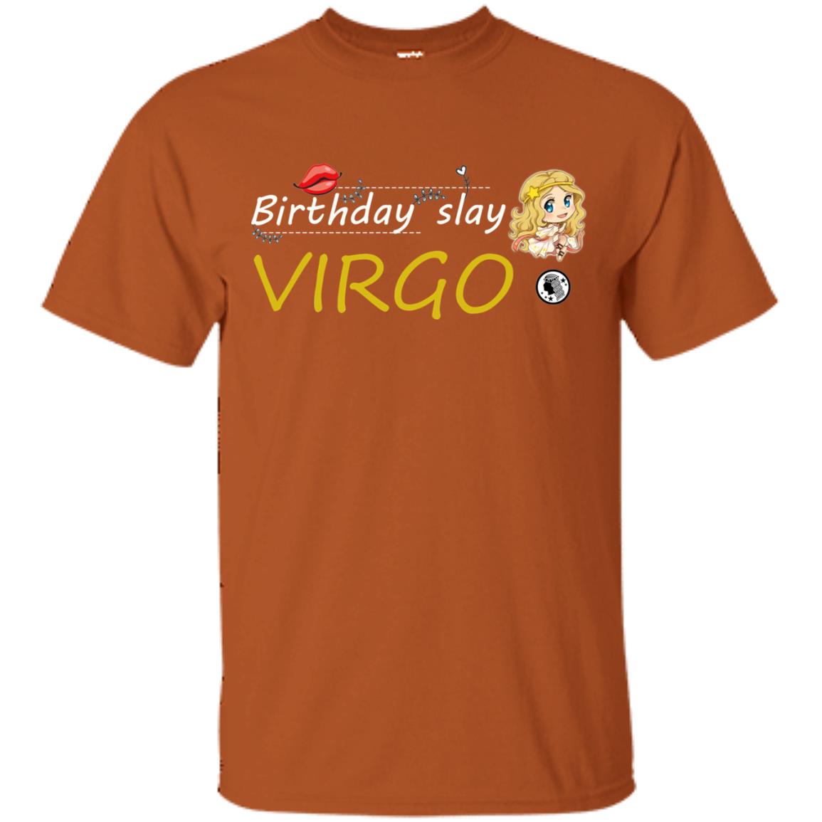 Cute Virgo Girl Birthday Lip Slay T-shirt Texas Orange