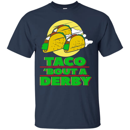 Taco Bout A Derby Cinco De Mayo Tacos Horse Race Shirt Navy