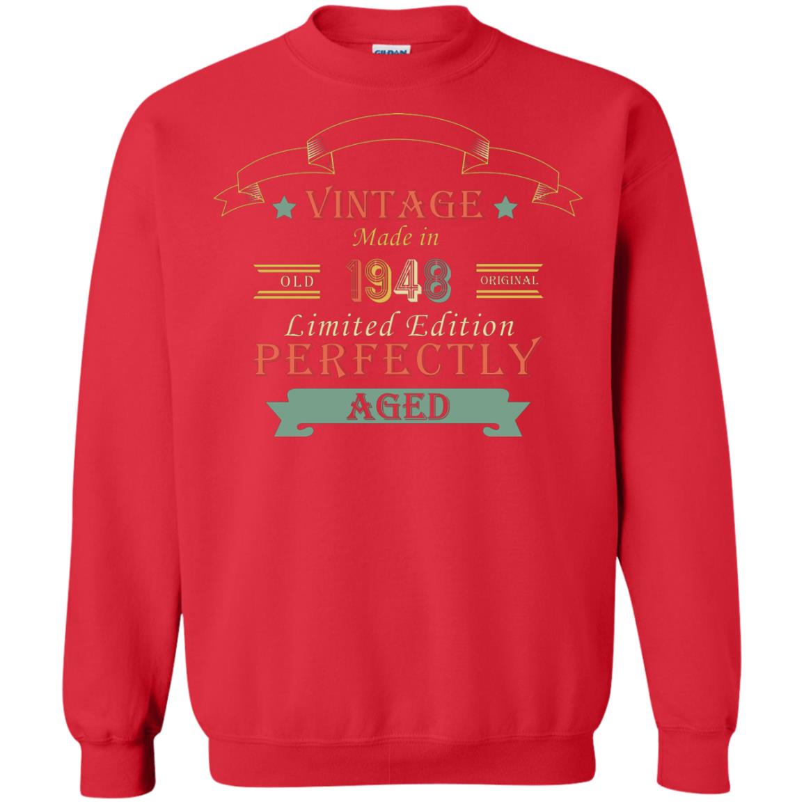 Vintage Made In Old 1948 Original Limited Edition Perfectly Aged 70th Birthday T-shirt Red