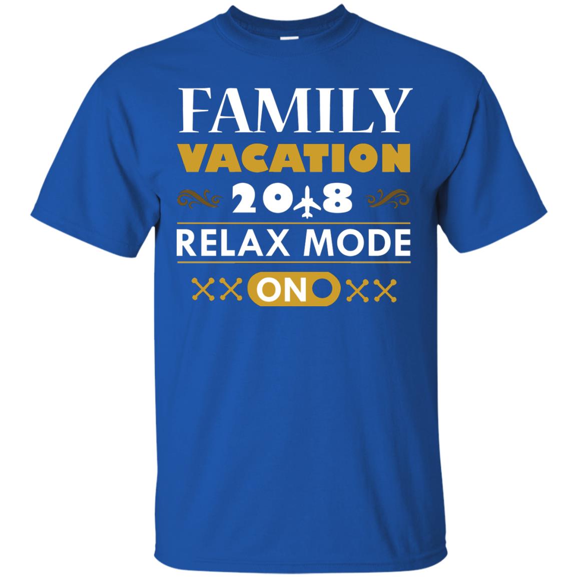 Family Vacation 2018 Relax Mode On Summer Holiday Shirt Royal