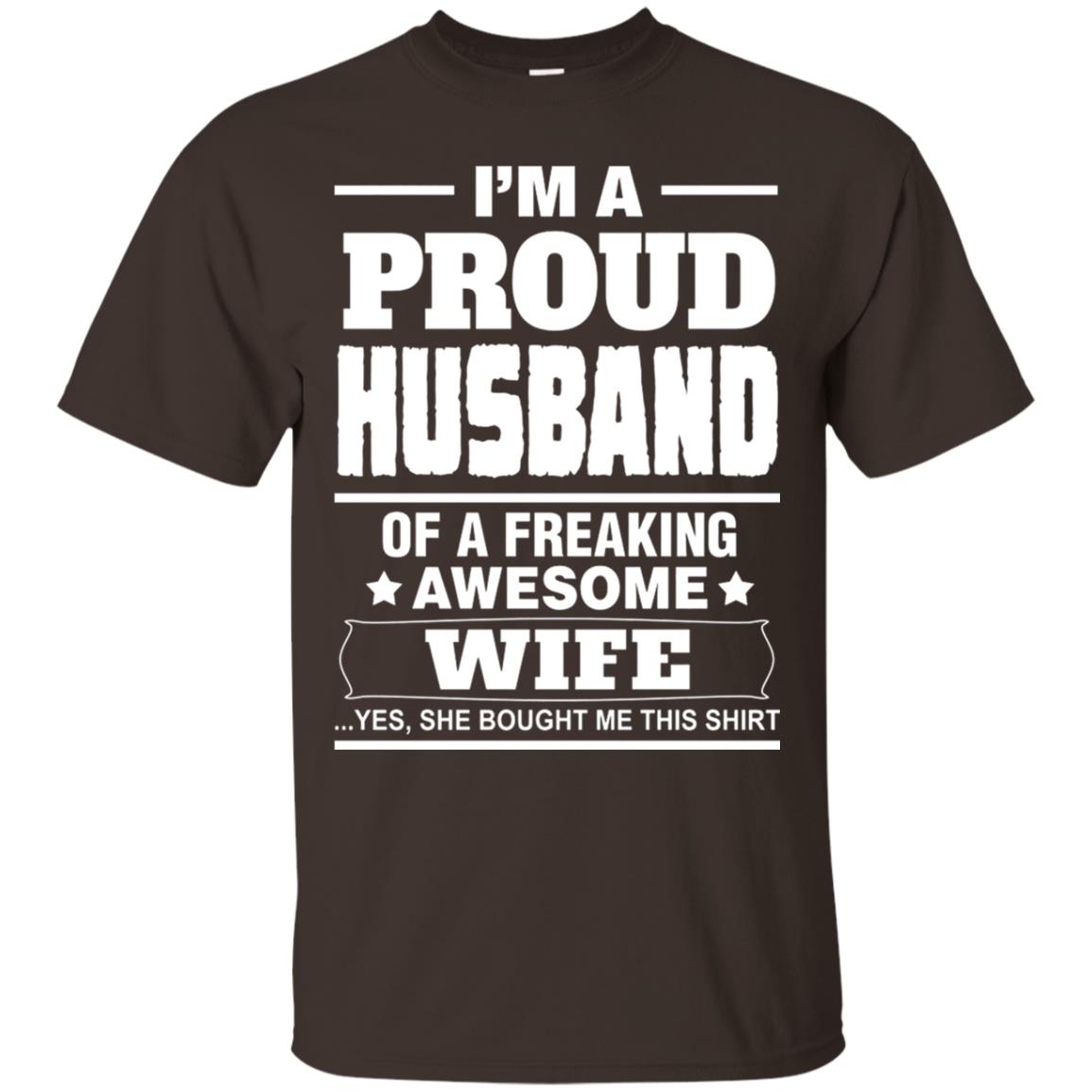 I Am A Proud Husband Shirt Dark Chocolate