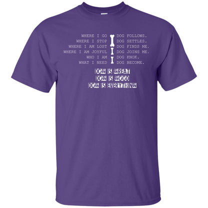 Dog Lover T-shirt Where I Go Dog Follows Purple