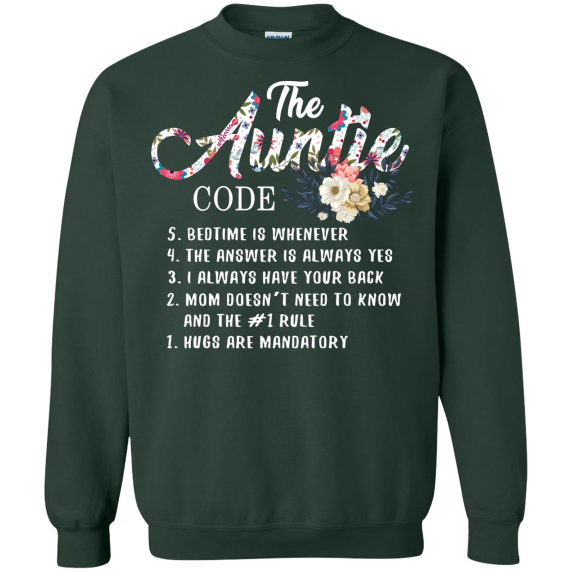 The Auntie Code Shirt For Womens Forest Green