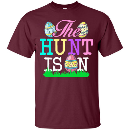 Easter Shirt The Hunt Is On Maroon