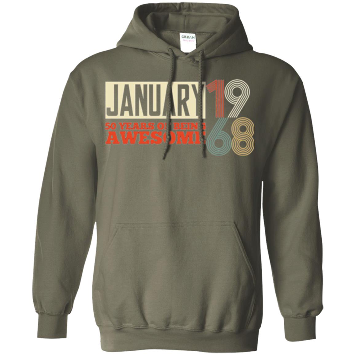 Birthday T-shirt January 1968 50 Years Of Being Awesome Military Green
