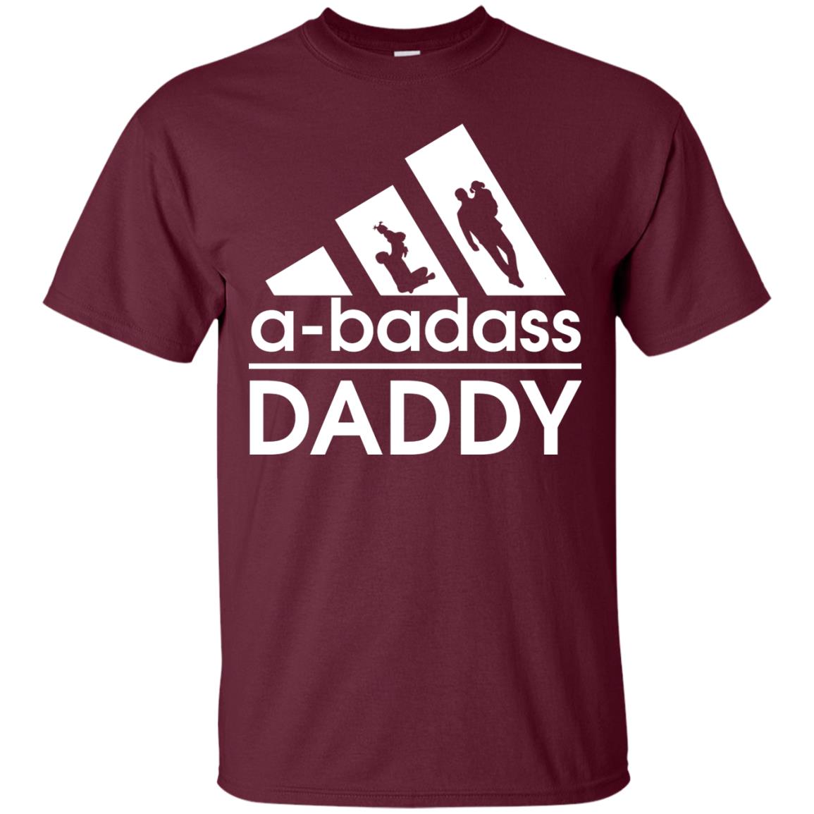 A Badass Daddy Shirt Maroon