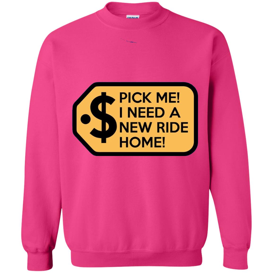 Pick Me I Need A New Ride Home Game Show T-shirts Heliconia
