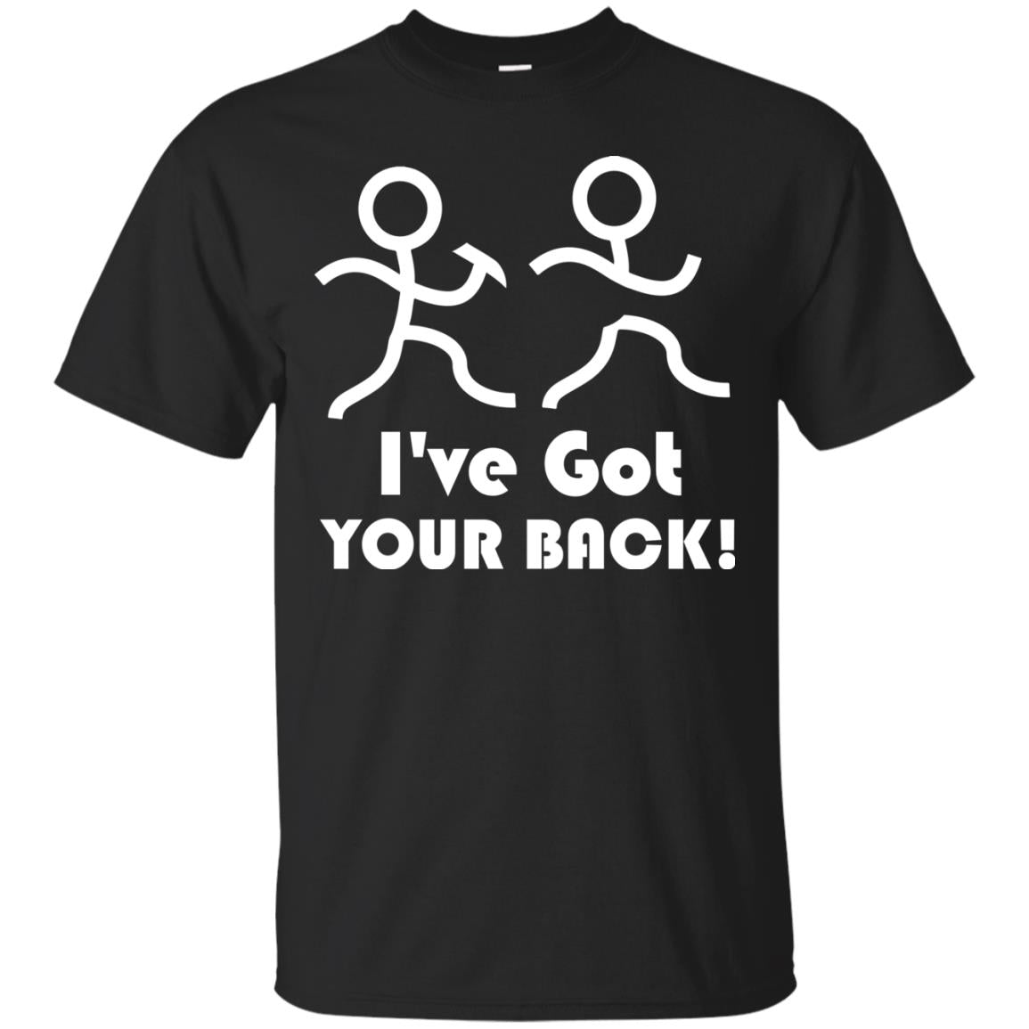 I_ve Got Your Back T-shirt Black