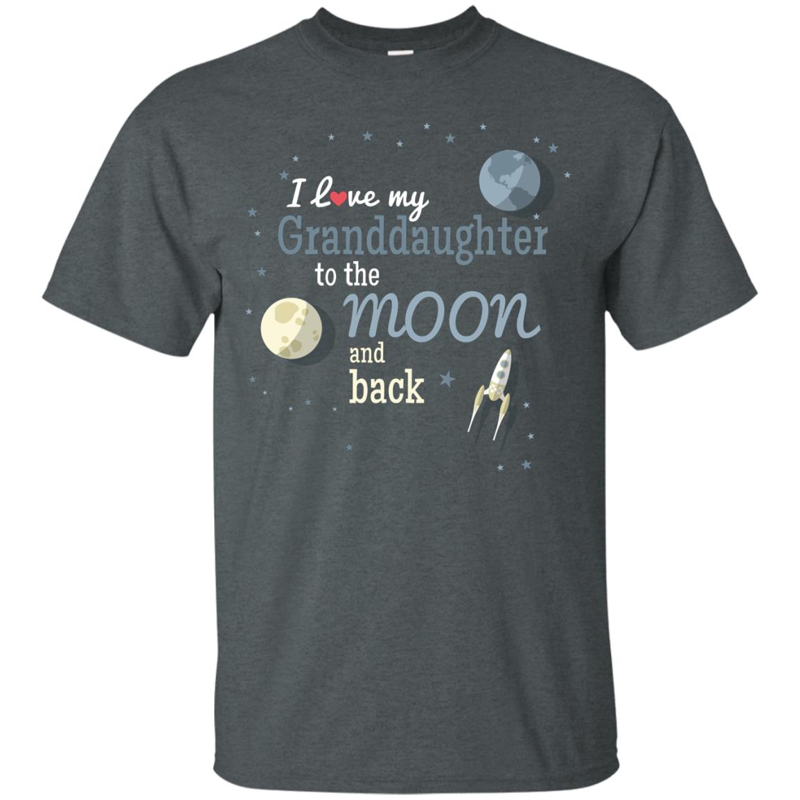 I Love My Granddaughter To The Moon And Back Grandparents Shirt Dark Heather