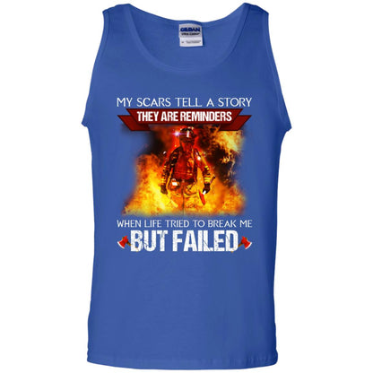 My Scars Tell A Story They Are Reminders When Life Tried To Break Me But Failed Shirt Royal