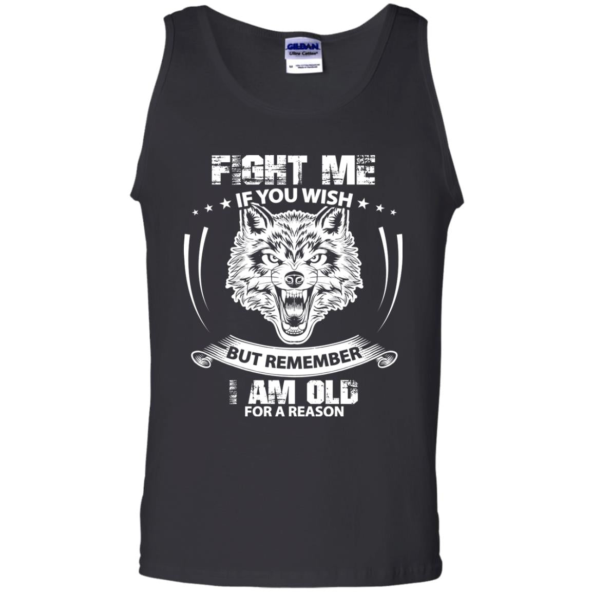 Fight Me If You Wish But Remember I Am Old For A Reason Shirt Black