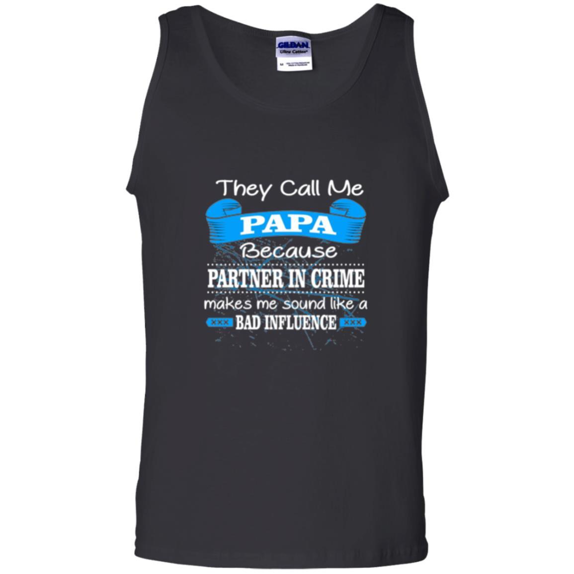Papa T-shirt Because Partner In Crime Make Bad Influence Black