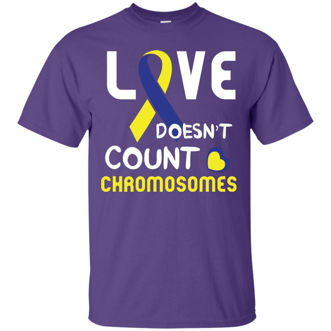 Love Doesn’t Count Chromosomes Down Syndrome Awareness T-shirt Purple