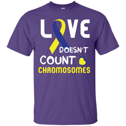 Love Doesn’t Count Chromosomes Down Syndrome Awareness T-shirt Purple