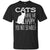 Cat Lover T-shirt Cats Make Me Happy You Not So Much