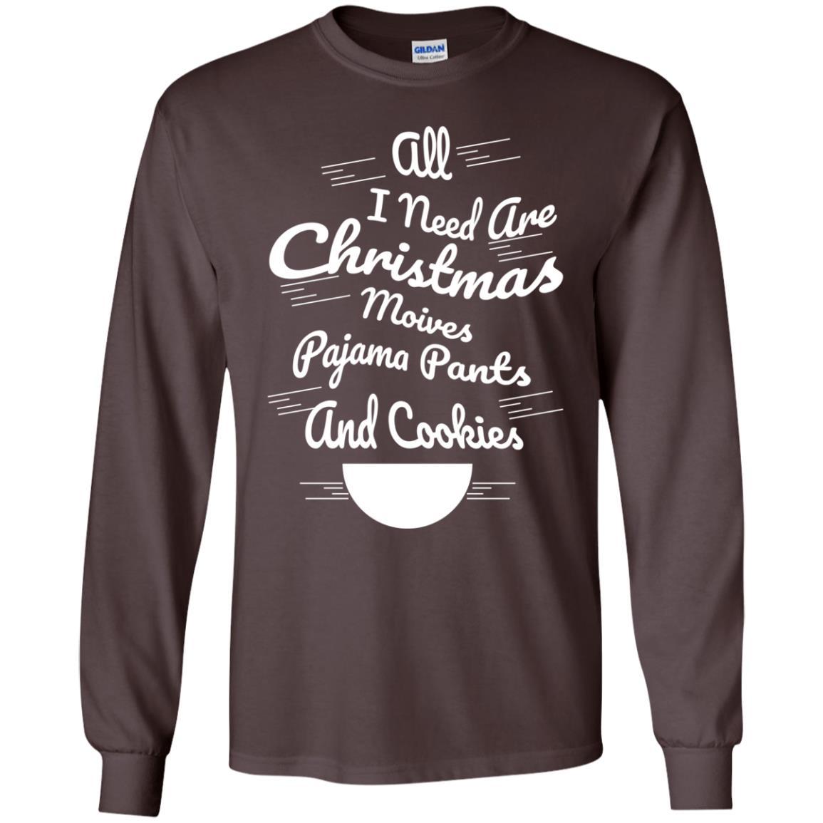 Christmas T-shirt All I Need Are Christmas Movies Pajama Pants Dark Chocolate