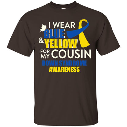 I Wear Blue And Yellow For My Cousin Down Syndrome Shirt Dark Chocolate