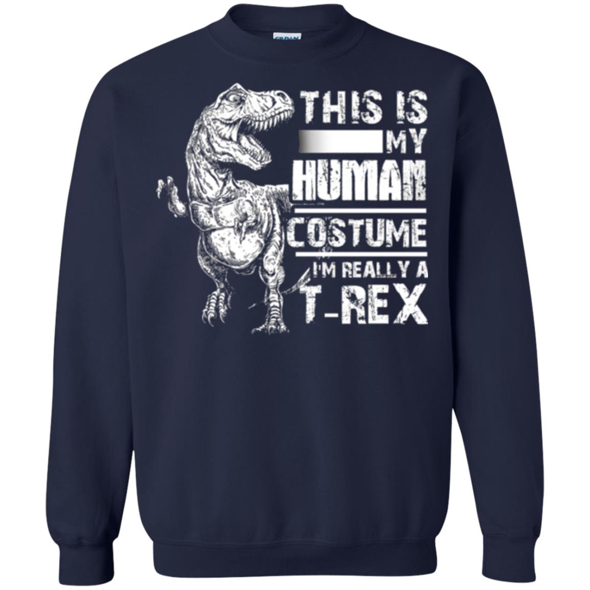 Dinosaus T-shirt This Is My Human Costume Shirt Human Navy