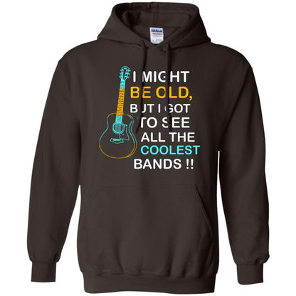 Be Old But I Got To See All The Coolest Band Shirt Dark Chocolate