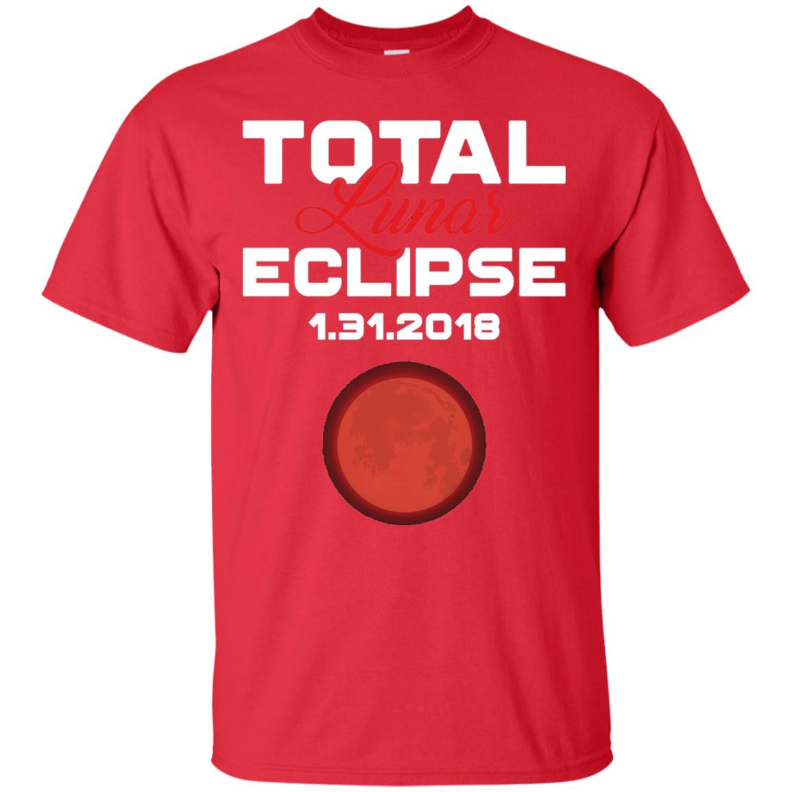 Eclipse January 31st 2018 Total Lunar Eclipse T-shirt Blood Moon Red