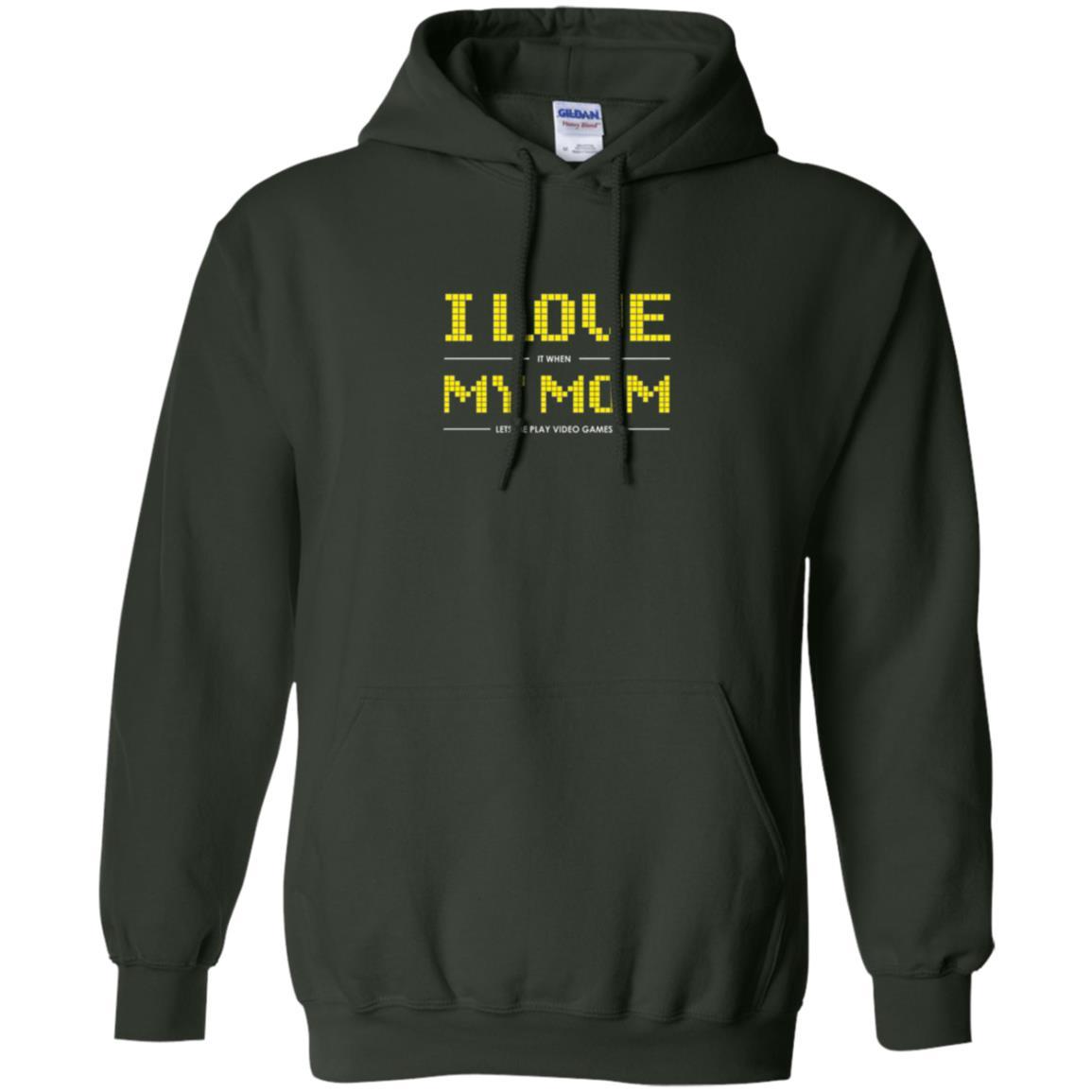 Family T-shirt I Love My Mom Let's Me Play Video Games Forest Green