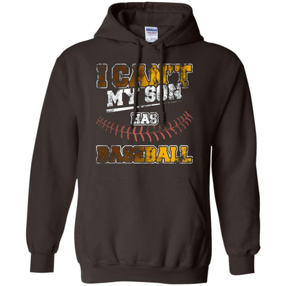 Baseball Mom Dad Shirt I Cant My Son Has Baseball Dark Chocolate