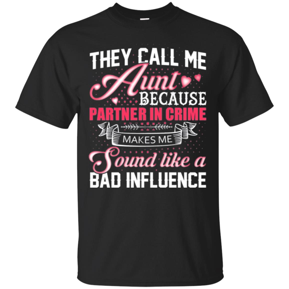 Aunt T-shirt They Call Me Aunt Black