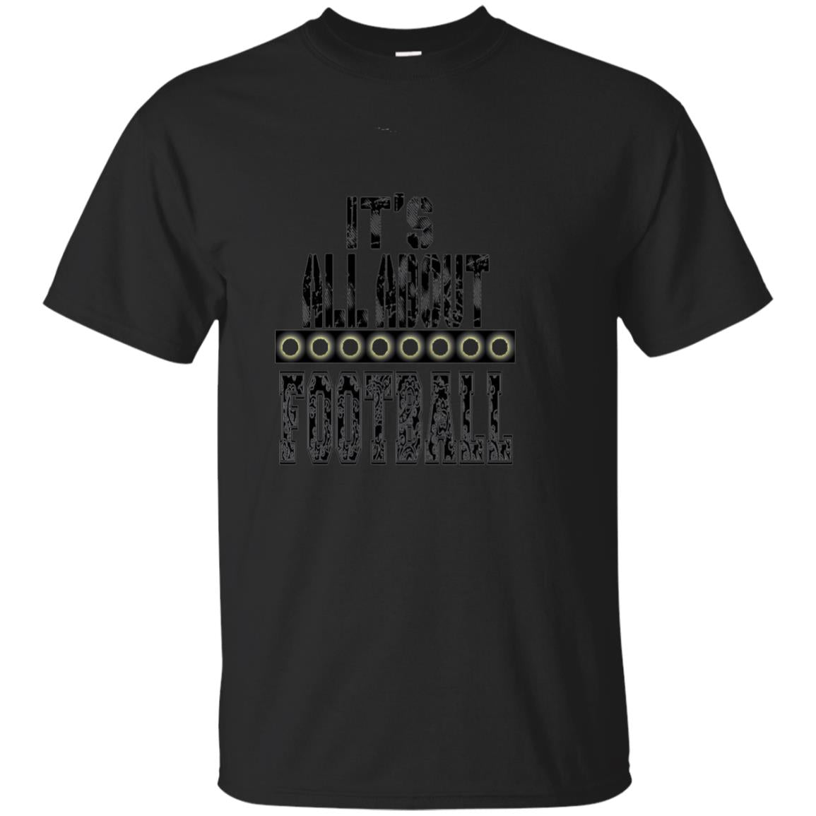 Football Lover T-shirt It_s All About Football Black