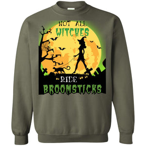 Not All Witches Ride Broomsticks Witches Walk With Cat Funny Halloween ShirtG180 Gildan Crewneck Pullover Sweatshirt 8 oz.