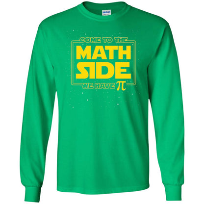 Math Lovers T-shirt Come To The Math Side We Have Pi Irish Green