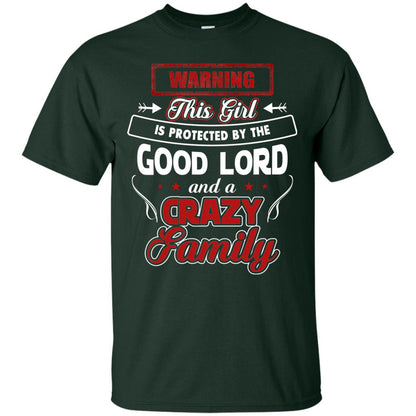 Warning This Girl Is Protected By The Good Lord And A Crazy Family Forest