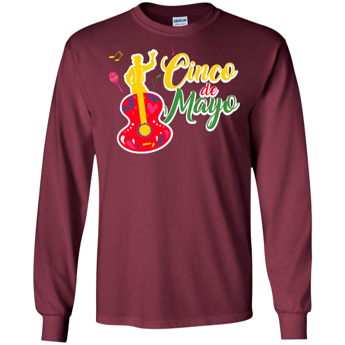 Cinco De Mayo Mexican Culture Festival On May 5th Shirt Maroon