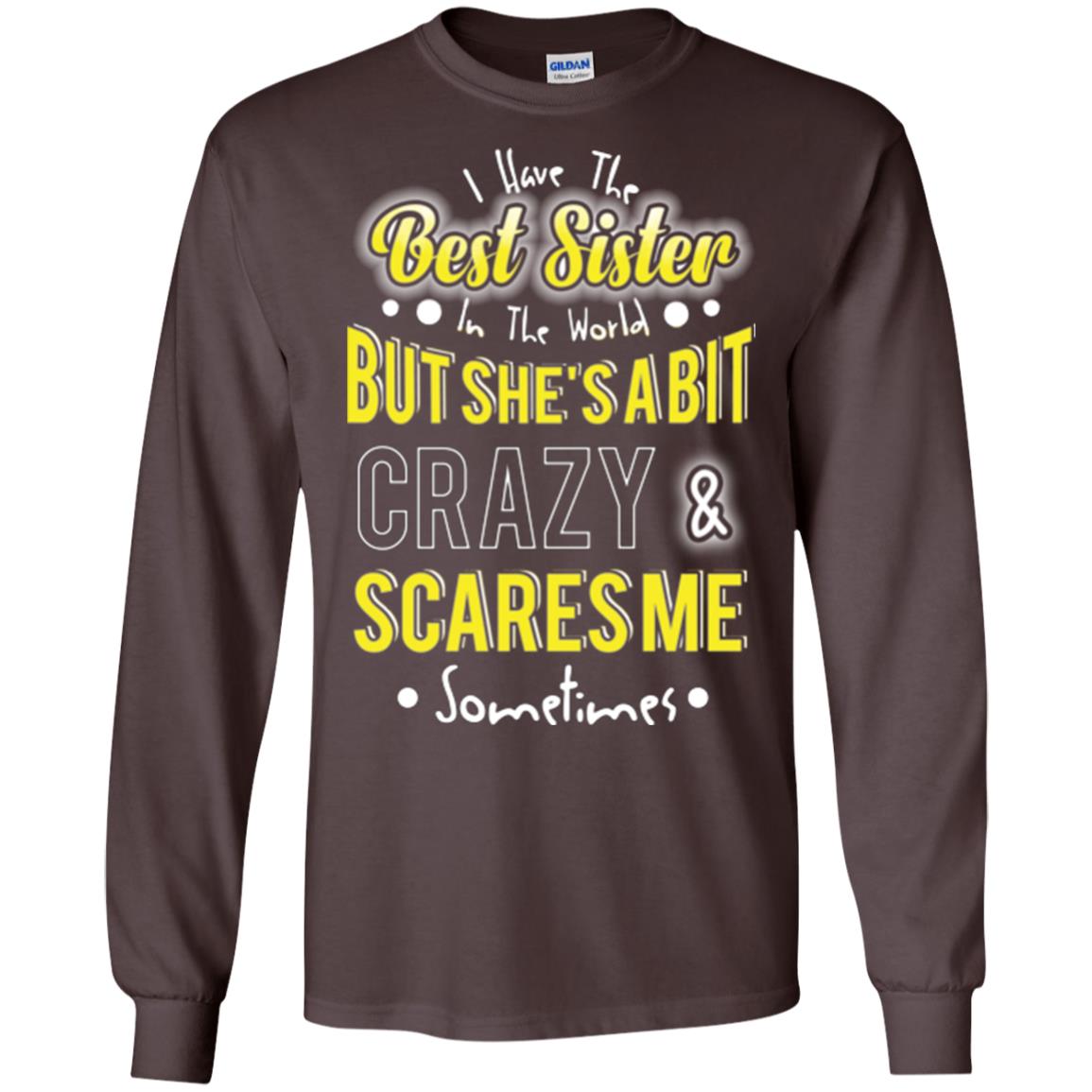 Family T-shirt I Have The Best Sister In The World Dark Chocolate