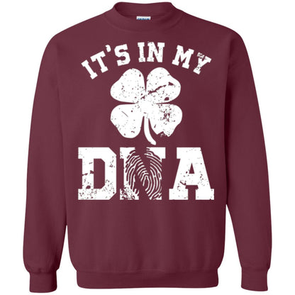 Shamrocks It's In My Dna St. Patrick's Day T-shirt Maroon