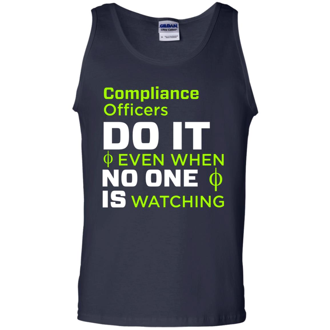 Compliance Officers Do It Even When No One Is Watching Shirt Navy