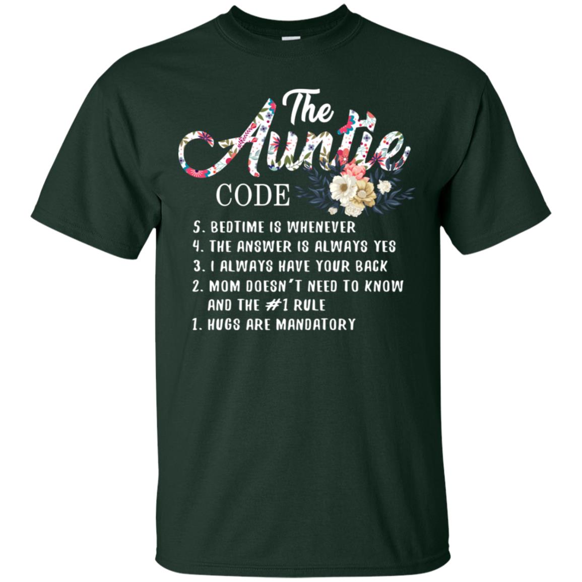 The Auntie Code Shirt For Womens Forest