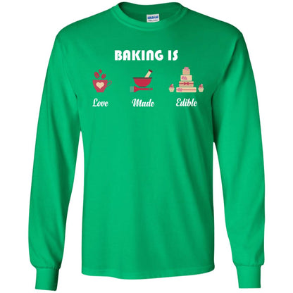 Baker T-shirt Baking Is Love Made Edible Irish Green