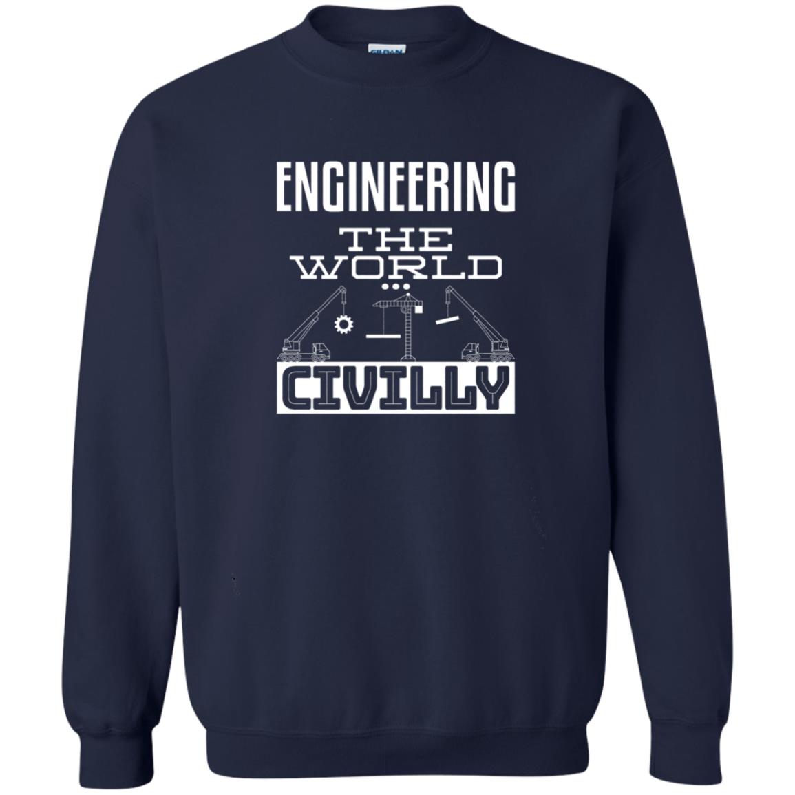 Engineering The World Civilly Civil Engineer T-shirt Navy