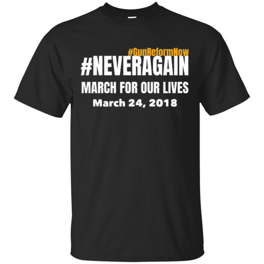 March For Our Lives Never Again Anti Gun T-shirt Black