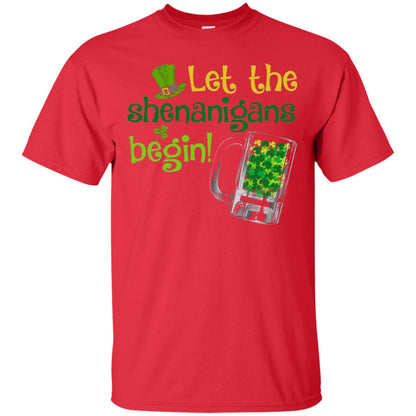 Let The Shenanigans Begin St. Patrick_s Day T-shirt Red