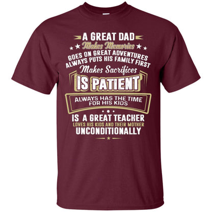 A Great Dad Make Memories Goes On Great Adventures Always Pots His Familly First Maroon