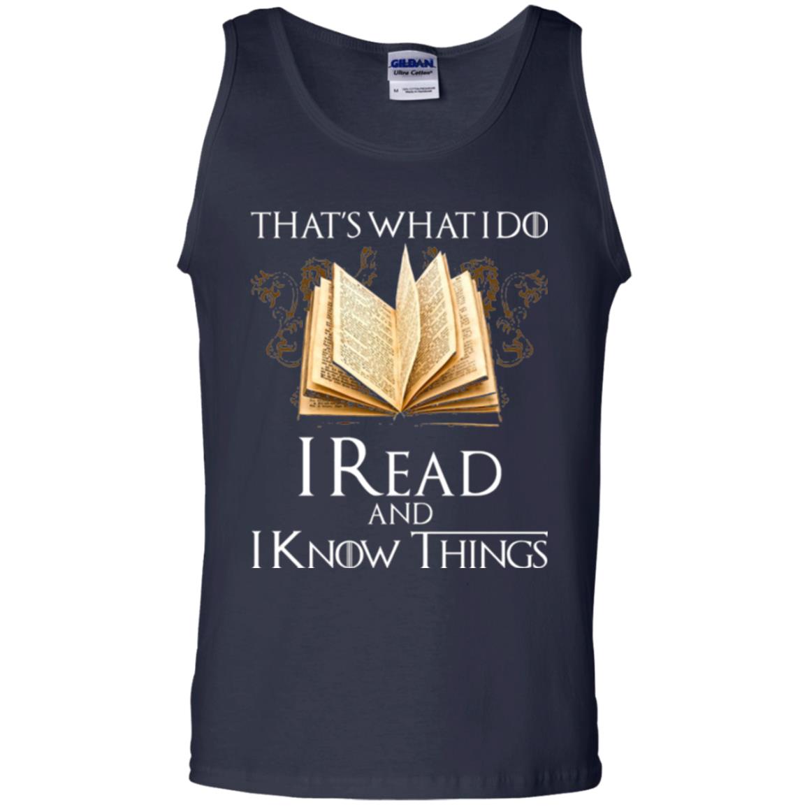 Book Lovers Nerds T-shirt That_s What I Do I Read And I Know Things Navy