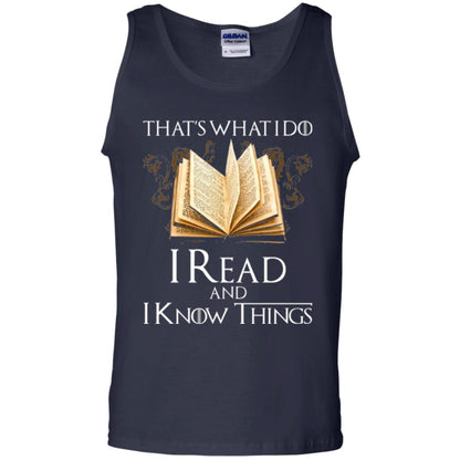 Book Lovers Nerds T-shirt That_s What I Do I Read And I Know Things Navy
